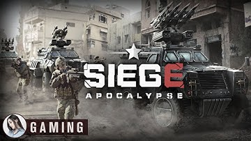 SIEGE: Apocalypse Gameplay
