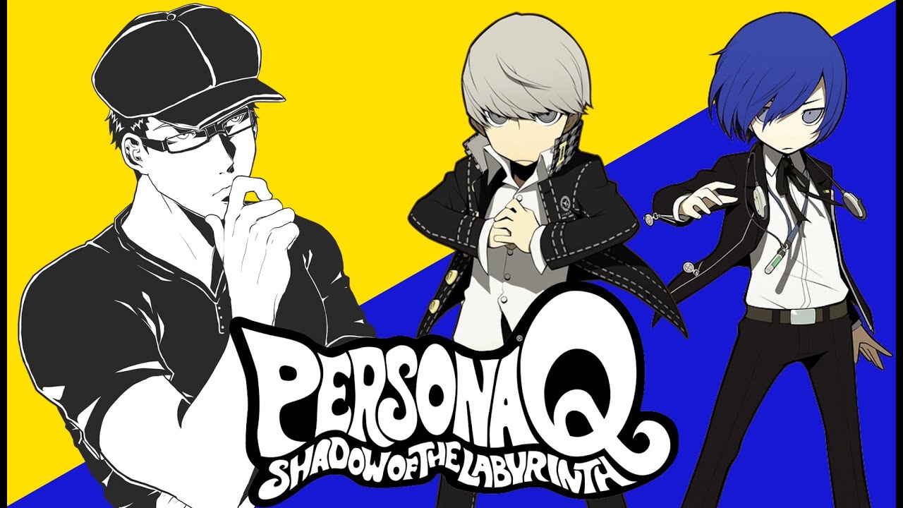 Persona Q: Shadow of the Labyrinth - Trash or Treasure? | Decent ...