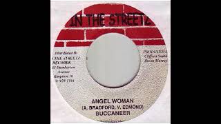 Buccaneer - Angel Woman (New Ride Riddim)