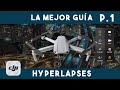 Realiza Hyperlapses Espectaculares - Mavic Air 2 - La Guía Definitiva Parte 1