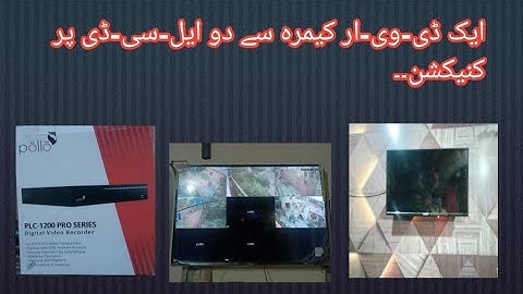 How To Connect From One CCTV-DVR To Two LCD