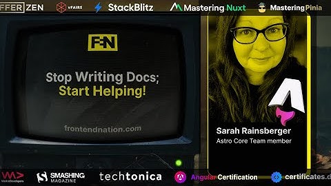 Frontend Nation 2024: Sarah Rainsberger - Stop writing docs; start helping!