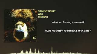 Element Eighty - War [lyrics sub español]