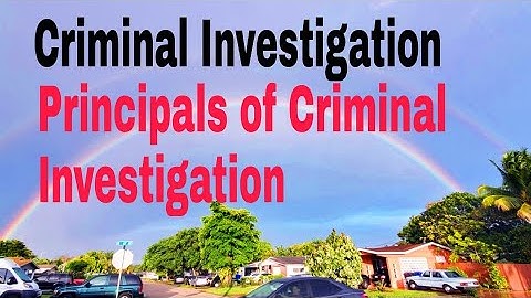 Criminology #16| What is Criminal Investigation? | Principals of criminal investigation | CSS PMS