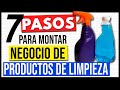 Como Iniciar un Negocio de Productos de Limpieza [7 Pasos + SORPRESA]