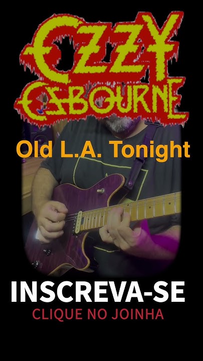ozzy osbourne old l a tonight 歌词