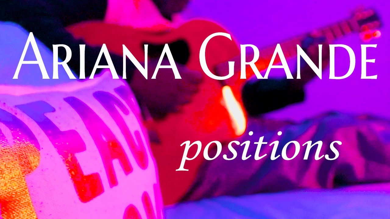 Ariana Grande - "Positions" Performed by Kluster Chuck