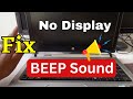 How to Fix Laptop BEEP Sound on Startup in 2024 | NO Display only Beep Sound in laptop