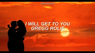 Gregg Rolie - I Will Get to You (Sub Español)