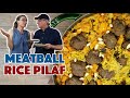 Ras el Hanout Meatballs And Rice Pilaf Recipe - Glen And Friends Cooking