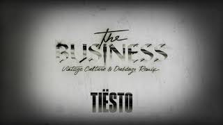 Tiësto - The Business (Vintage Culture & Dubdogz Remix)