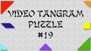 Video Tangram Puzzle #19 (math teacher w/◢)