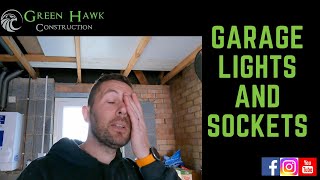 Garage Lights and sockets Install