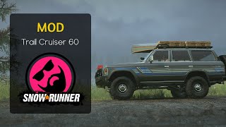 SnowRunner  | Trail Cruiser 60 | Trail Cruiser 60 Maxx Addon | Mod
