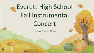 Everett High School Bands and Orchestra Plus Percussion Ensemble