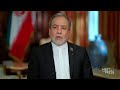 Iran foreign minister says Iran ‘ready for diplomacy’ and ‘war at same time’: Full interview
