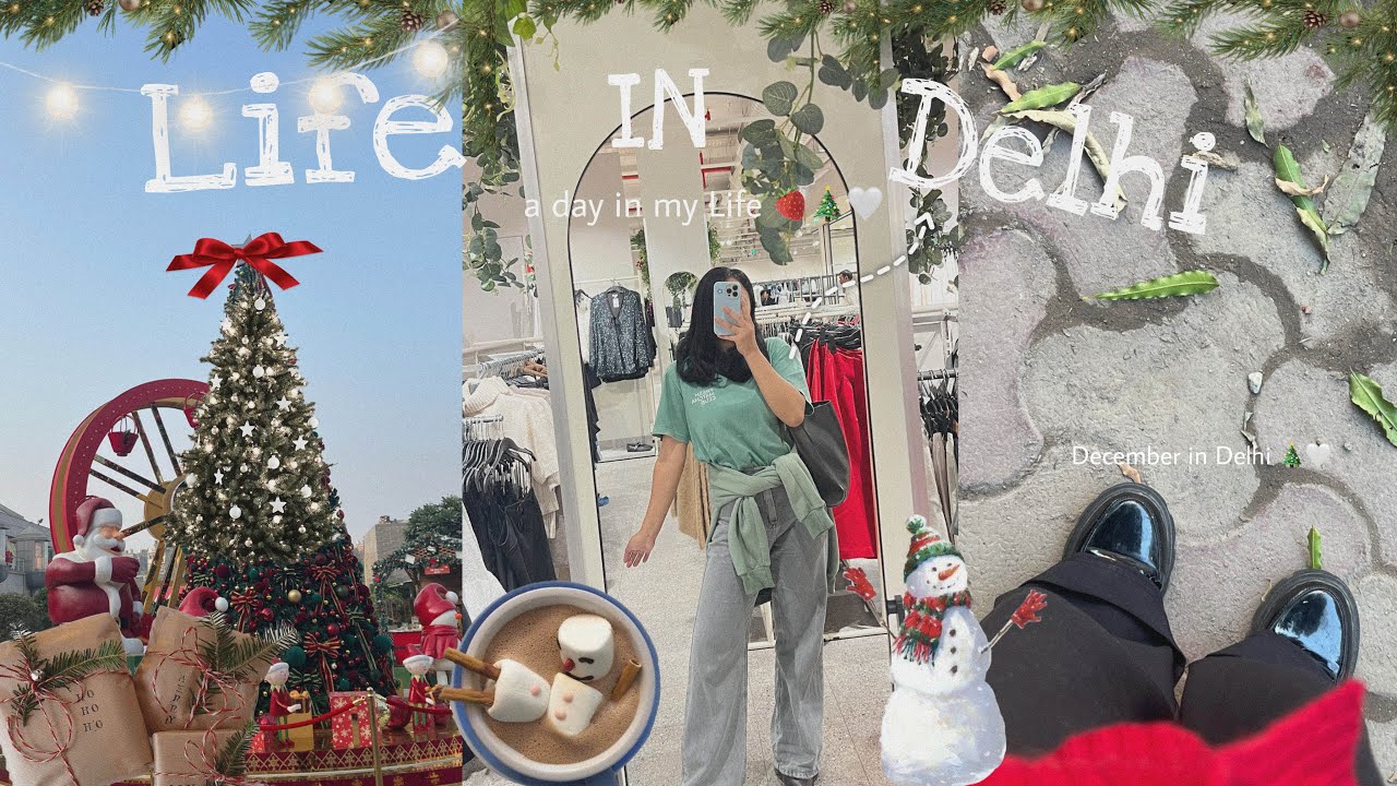 First December in Delhi away from Home /A day in my Life vlog 🎄