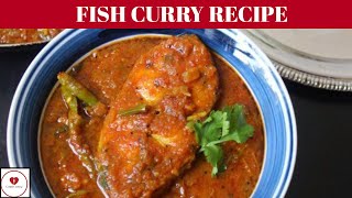 How To Make Fish Curry By Candid Cooking Easy Fish Curry Recipe Fish Curry Recipe Restaurant Style