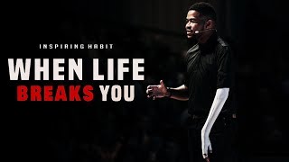 When Life Breaks You | A Life Changing Testimony