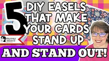Add a Special Touch! 5 DIY Easels to Send with Handmade Cards