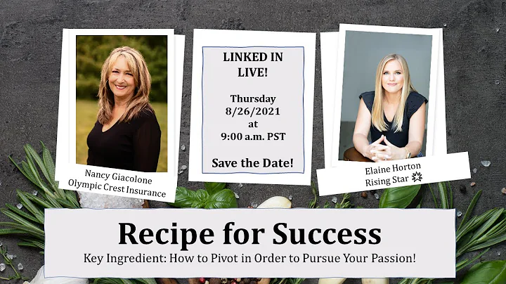 Recipe for Success:  Pivoting to Pursue Your Passi...