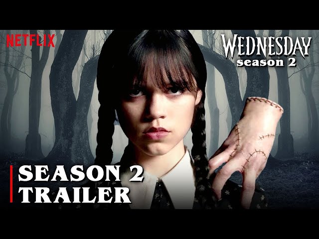 Wednesday' Season 2: Release Date & Trailer Info
