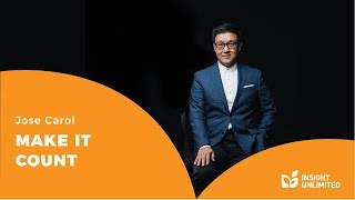 Ps. Jose Carol - Make It Counts