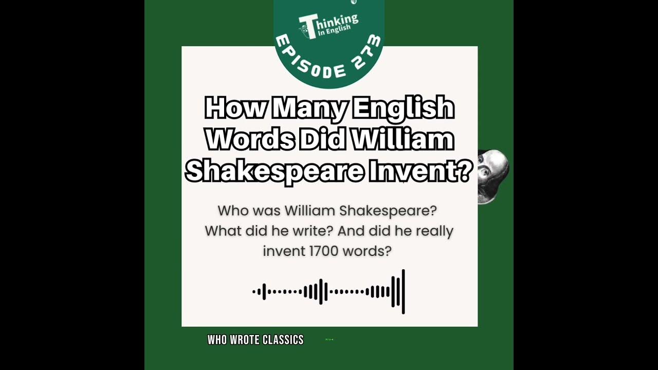 How Many Words Did Shakespeare Invent Episode Out Now YouTube how-many-words-did-shakespeare-invent-episode-out-now-youtube