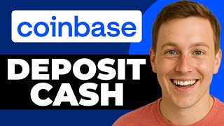 How To Deposit Cash Into Your Coinbase Account (Full Guide)