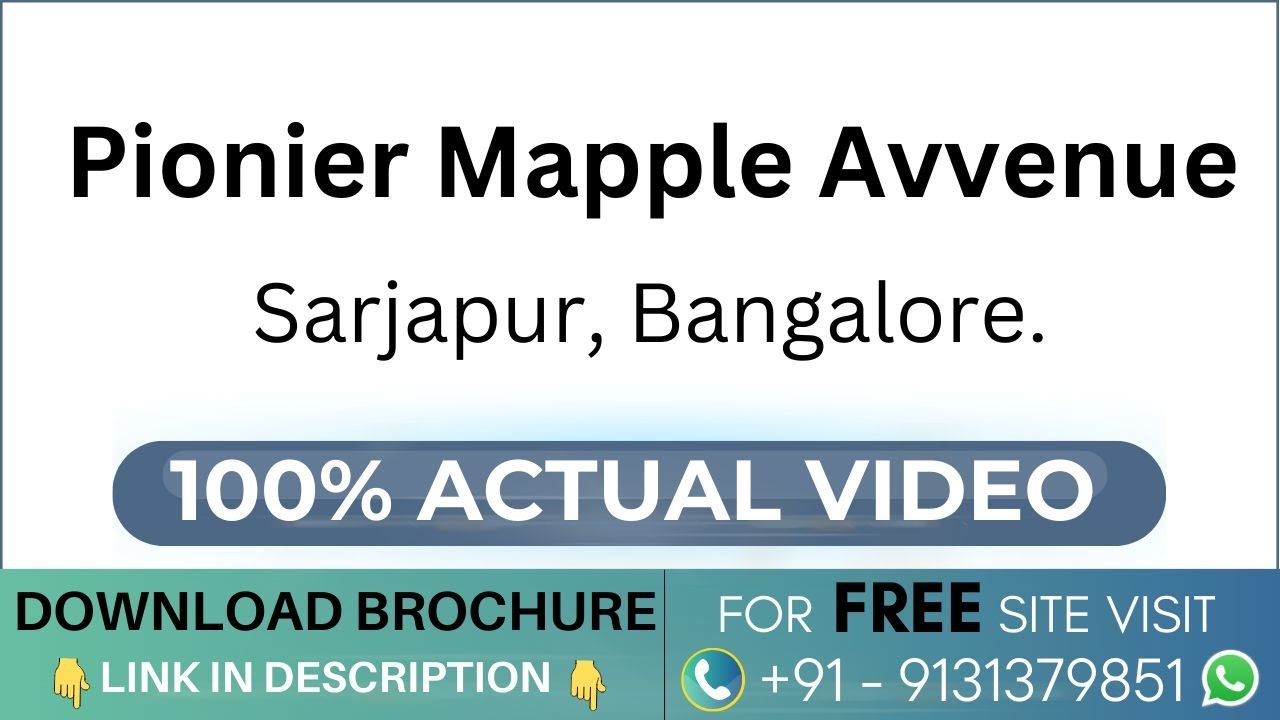 Pionier Mapple Avvenue Bangalore |Pionier Mapple Avvenue Sarjapur |Pionier Mapple Avvenue Model Flat