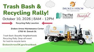 Trash Bash and Recycle Rally in Broken Arrow – October 10, 2026
