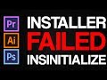 How to Fix Adobe Setup Installation Error Installer Failed to initialize Window 7 2017