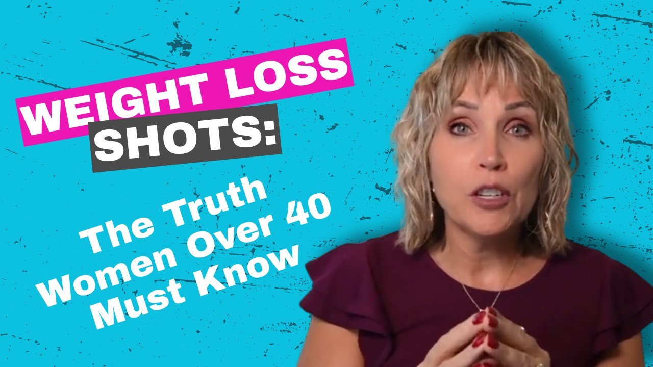 Weight Loss Shots: The Truth Women Over 40 Must Know - YouTube