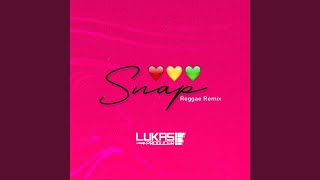 Snap Reggae Remix