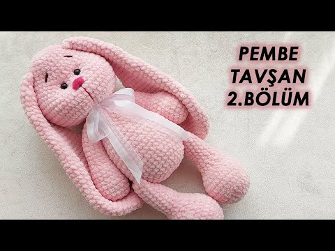 Kadife İple Pofuduk Tavşan Yapımı PART 2(How to make rabbit amigurumi) (English subtitle)