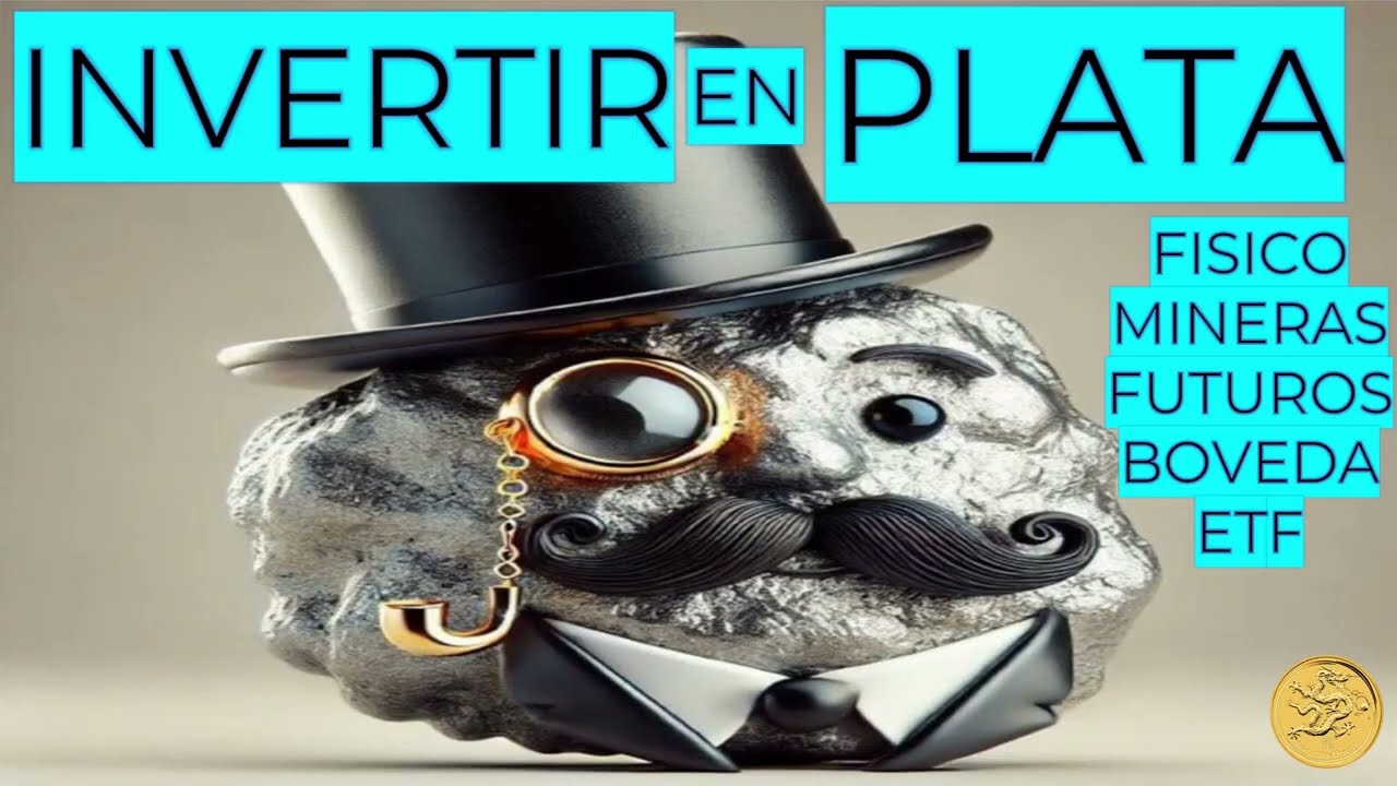 INVERSIÓN EN PLATA: MINERAS, ETF, FISICO, BOVEDA SILVER