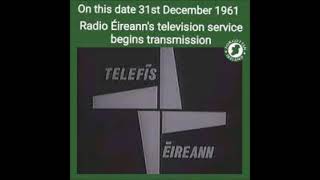 Telefis Eireann launch 1961 40th Anniversary 2011