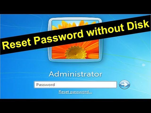 forgot administrator password windows 7 without cd