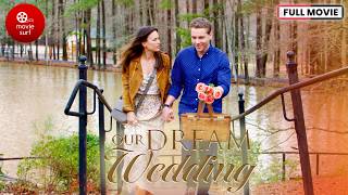 Our Dream Wedding