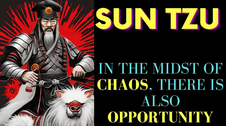 Sun Tzu | How to Outsmart and Outperform Your Enemies- The Art of War