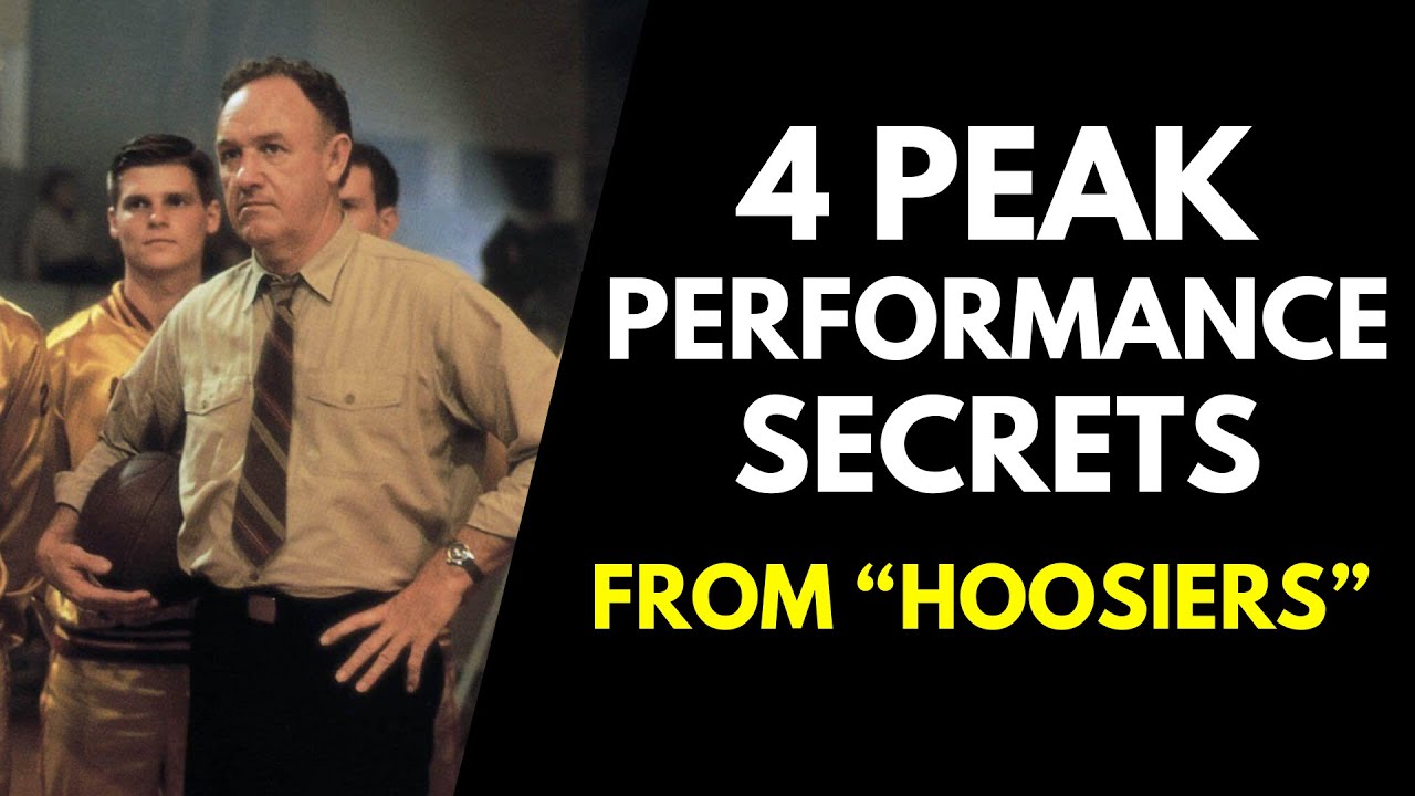 4 Peak Performance Secrets from "Hoosiers" Famous Scene | Timeless Success Principles