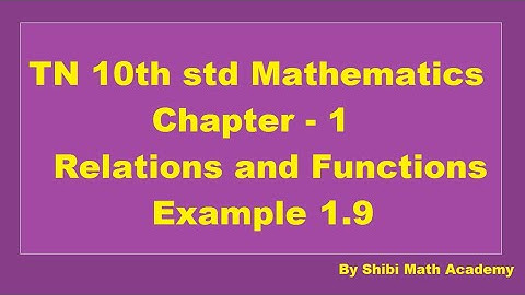 TN 10th std Mathematics Chapter 1 Relations and Functions Example 1.9
