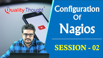 Nagios Tutorial | How to Configure Nagois? | Nagios Session 02