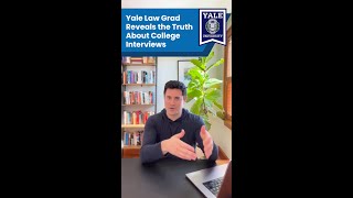 Yale Law Grad Reveals the Truth About College Interviews