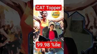 Computer Engineer to CEO: CAT 2025 Topper (99.98%ile) Guide for CAT 2026 💻