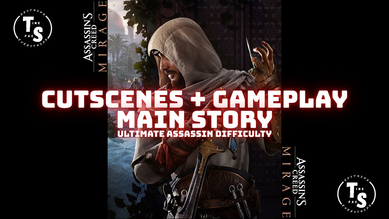 Assassin's Creed Mirage - Main Story (Cutscenes + Gameplay) 