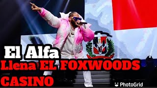 EL ALFA LLENA EL FOXWOODS CASINO EN CONNECTICUT