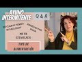 AYUNO INTERMITENTE | PREGUNTAS Y RESPUESTAS| Q & A | DUDAS Y TIPS DE ALIMENTACIÓN PARA BAJAR DE PESO