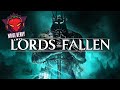 Rebooted Dark Fantasy Souls-like! (Jon&#39;s Watch - Lords of the Fallen)