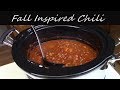 Fall Inspired Easy Chili Recipe